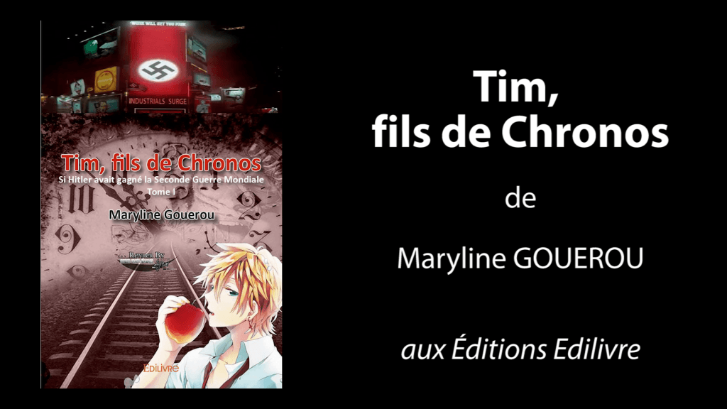 Bande-annonce de «Tim, fils de Chronos – Tome I» de Maryline Gouerou