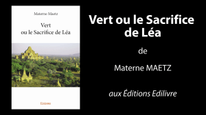 Bande-annonce de «Vert ou le Sacrifice de Léa» de Materne Maetz