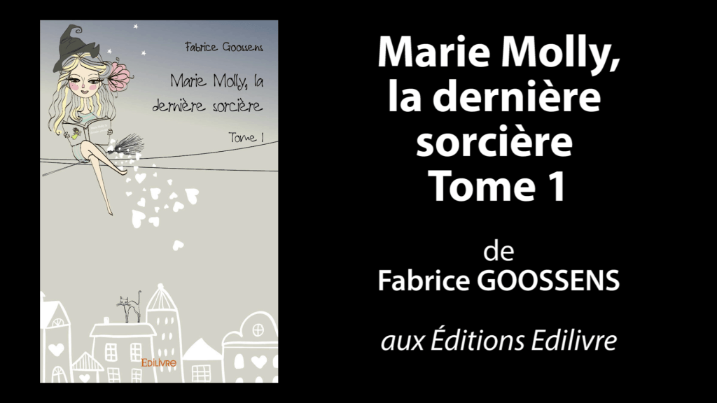 Bande-annonce de «Marie Molly, la dernière sorcière – Tome I» de Fabrice Goossens