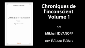 Bande-annonce de «Chroniques de l’inconscient – Volume 1» de Mikhail Idvanoff
