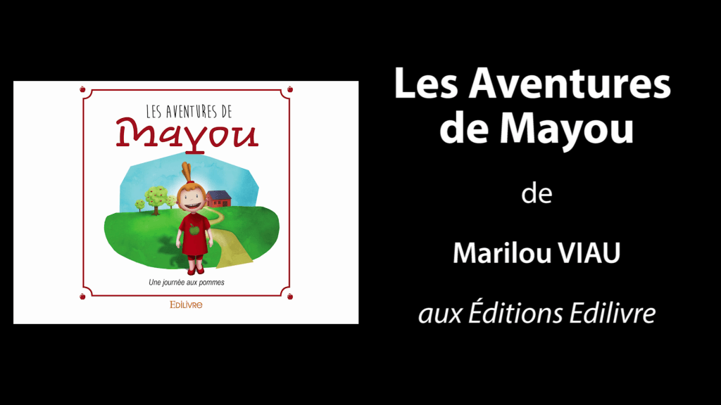 Bande-annonce de «Les Aventures de Mayou» de Marilou Viau