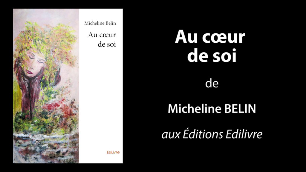 Bande-annonce de «Au coeur de soi» de Micheline Belin