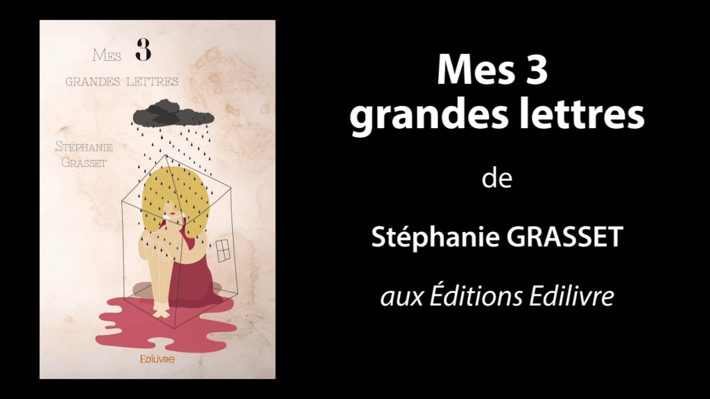 Bande-annonce de «Mes 3 grandes lettres» de Stéphanie Grasset
