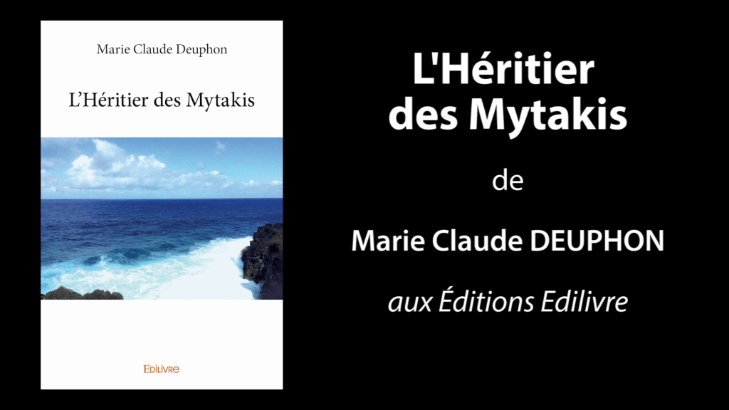 Bande-annonce de «L’Héritier des Mytakis» de Marie Claude Deuphon