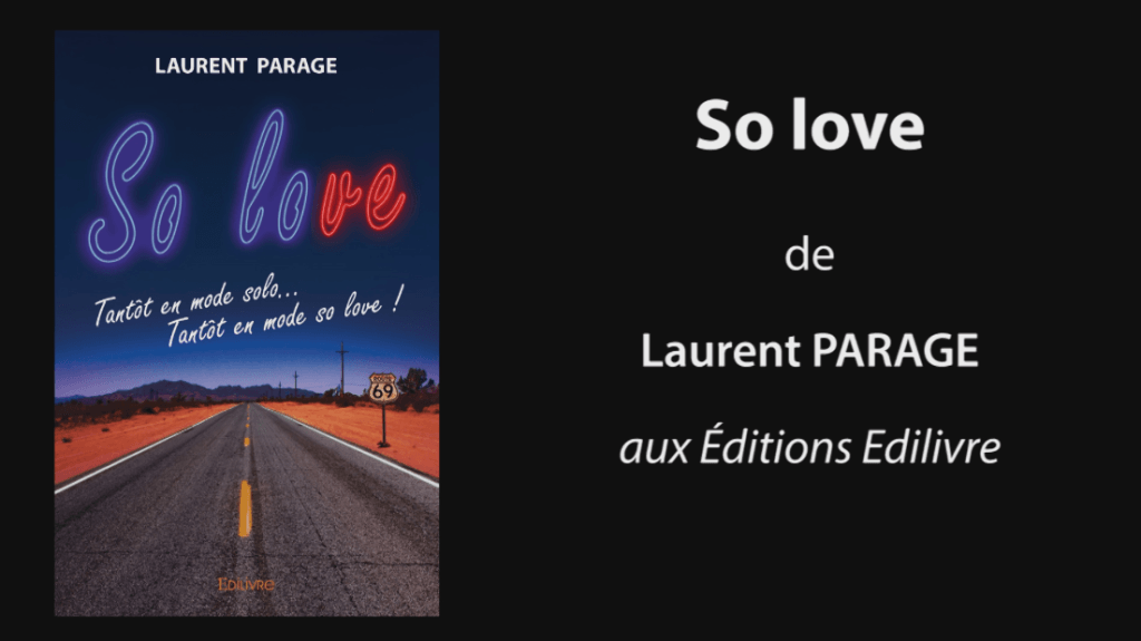 Bande-annonce de «So love» aux Éditions Edilivre