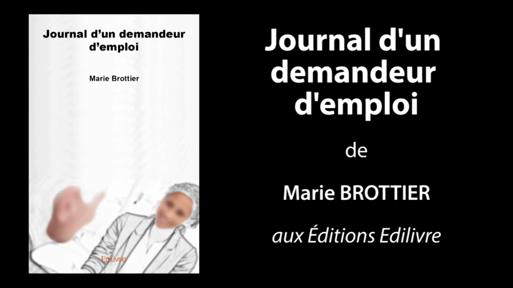 Bande-annonce de «Journal d’un demandeur d’emploi» aux Éditions Edilivre