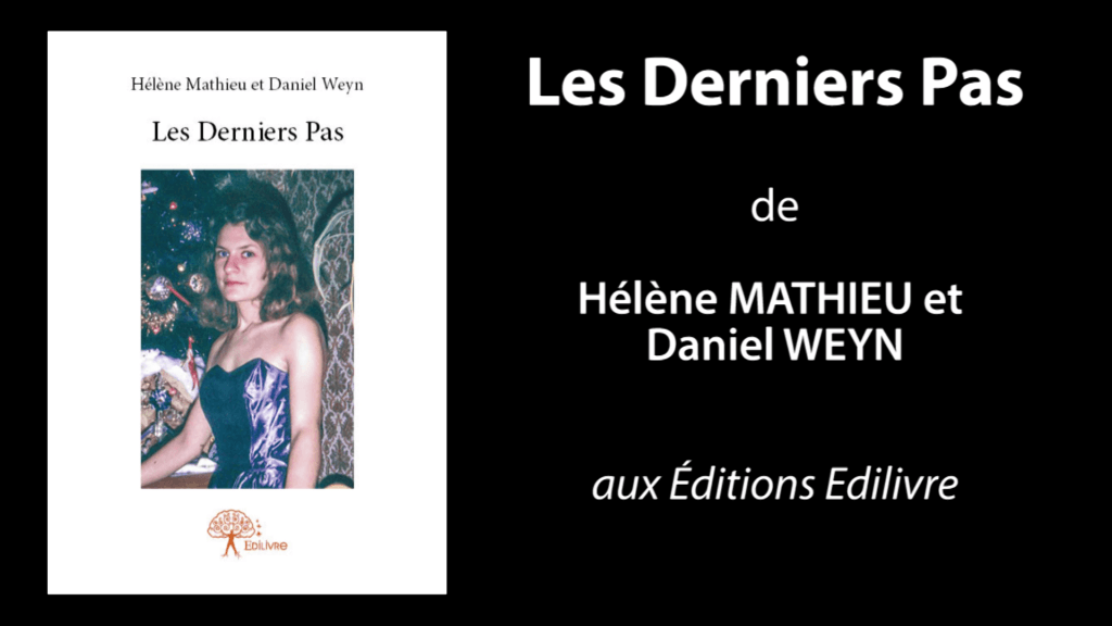 Bande-annonce de «Les Derniers Pas» de Hélène Mathieu et Daniel Weyn