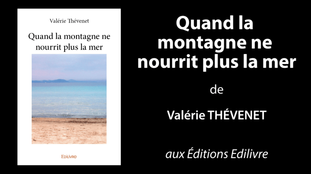 Bande-annonce de «Quand la montagne ne nourrit plus la mer» de Valérie Thévenet