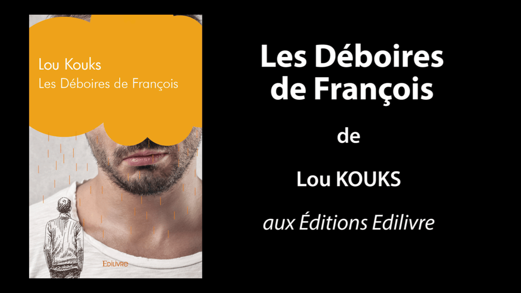 Bande-annonce de «Les déboires de François» de Lou Kouks