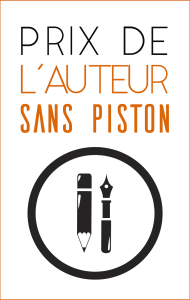 Révélez votre talent : Devenez l’Auteur Sans Piston 2017 !