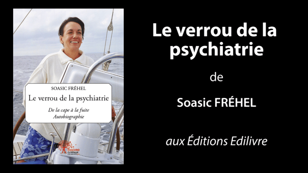 Bande-annonce de «Le verrou de la psychiatrie» de Soasic Fréhel