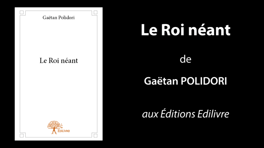 Bande-annonce de «Le Roi néant» de Gaëtan Polidori