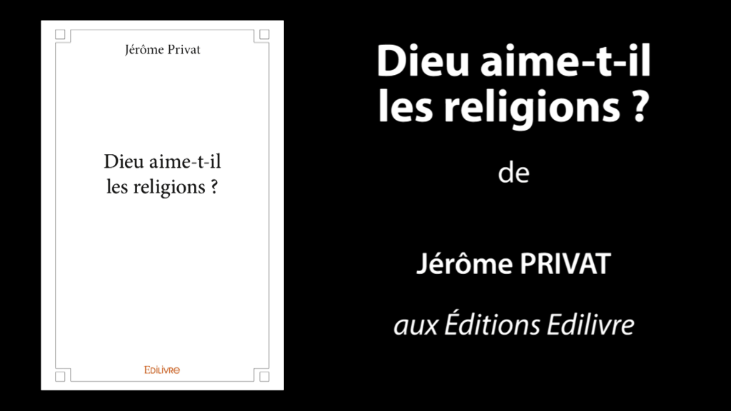 Bande-annonce de «Dieu aime-t-il les religions ?» de Jérôme Privat