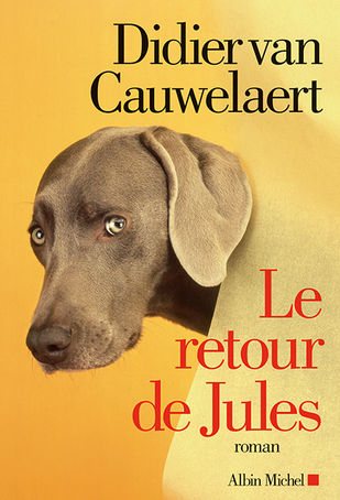 Didier van Cauwelaert, Le retour de Jules