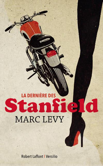 Marc Levy, La dernière des Stanfield