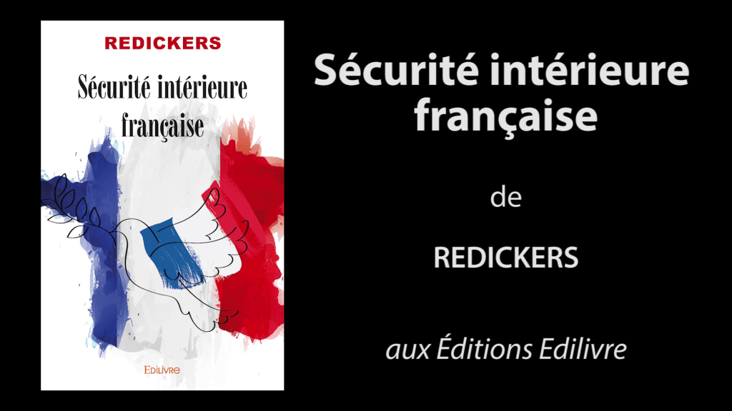 Bande-annonce de «Sécurité intérieure française» de Redickers