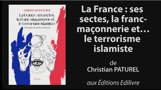 Bande-annonce de «La France : ses sectes, la franc-maçonnerie et… le terrorisme islamiste» de Christian Paturel