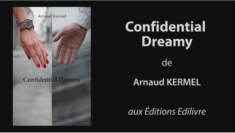 Bande-annonce de « Confidential Dreamy » de Arnaud Kermel