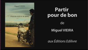 Bande-annonce de « PARTIR POUR DE BON » de Miguel VIEIRA