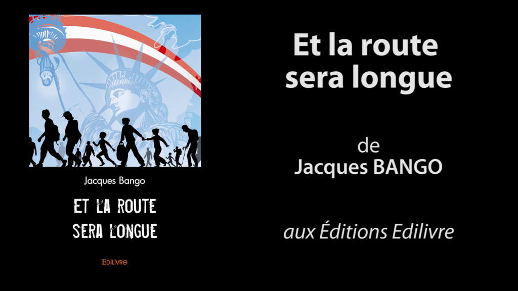 Bande-annonce de « Et la route sera longue » de Jacques Bango