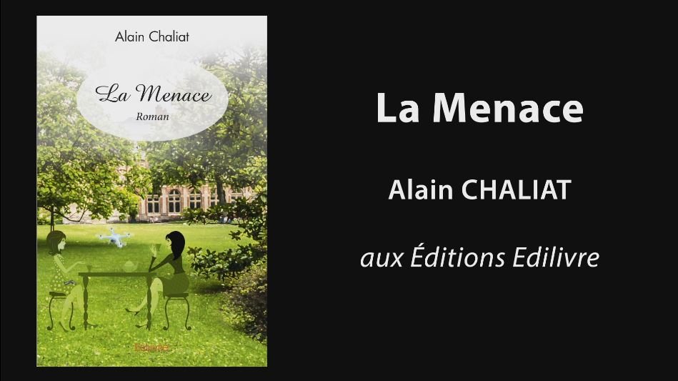Bande annonce de « La Menace » d’Alain Chabiat