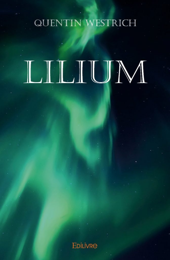 Rencontre avec Quentin Westrich, auteur de « Lilium »