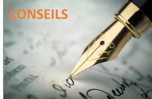 CONSEILS — Quelques règles pour les Écrivains