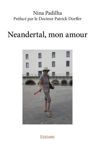 Rencontre avec Nina Padilha, auteur de « Neandertal, mon amour »