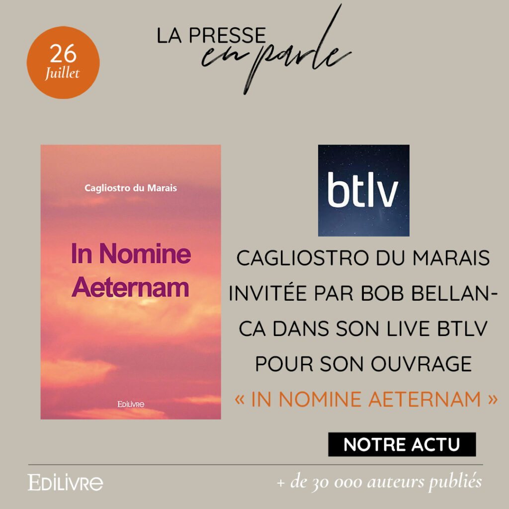 Cagliostro du Marais invitée par Bob Bellanca dans son live BTLV pour son ouvrage « In Nomine Aeternam »