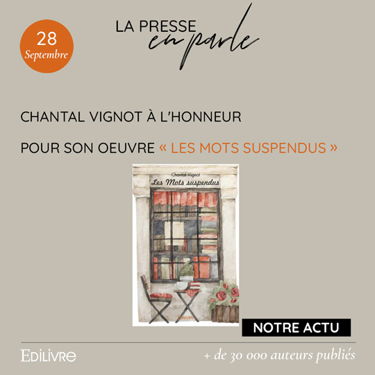 « Les Mots suspendus » de Chantal Vignot à l’honneur