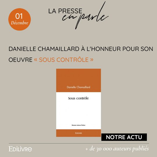 Danielle Chamaillard à l’honneur pour son œuvre «Sous contrôle»