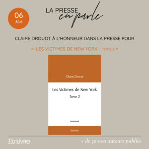 Claire Drouot dans la presse pour la sortie du tome 2 « Les Victimes de New York »