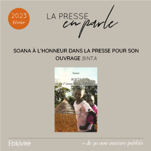 Soana à l’honneur dans la presse, pour son ouvrage « Binta – De l’innocence à la révolte »