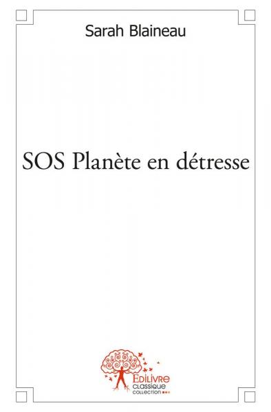 SOS Planète en détresse