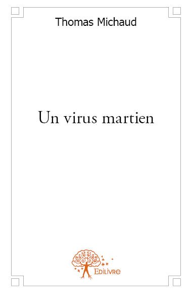 Un virus martien