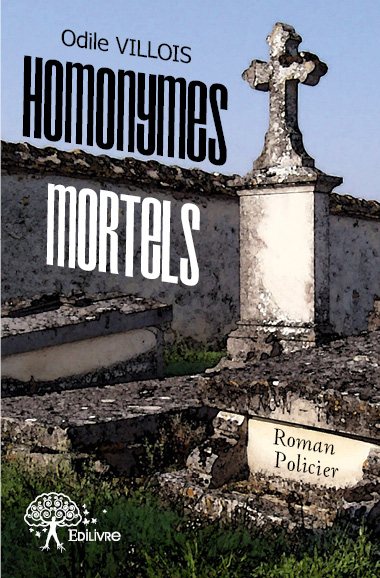 HOMONYMES MORTELS 