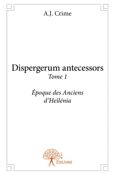 Dispergerum antecessors