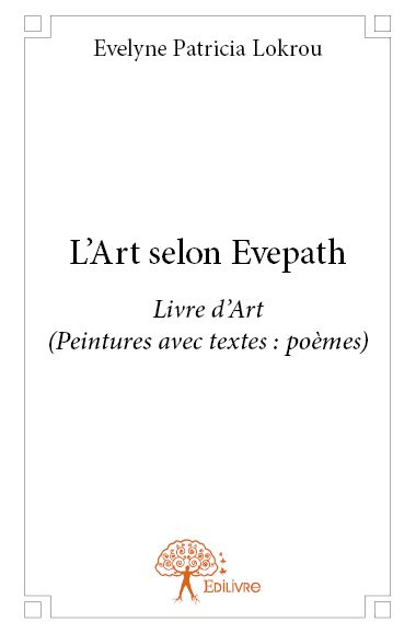 L’Art selon Evepath