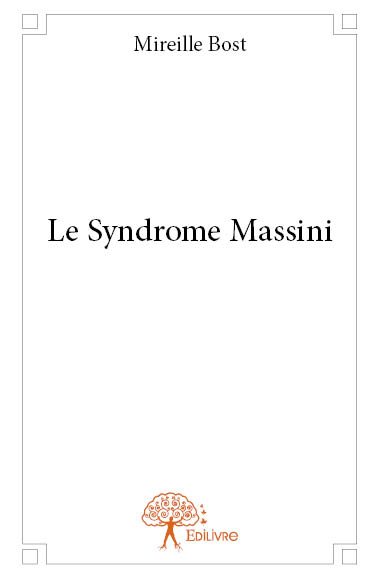 Le Syndrome Massini