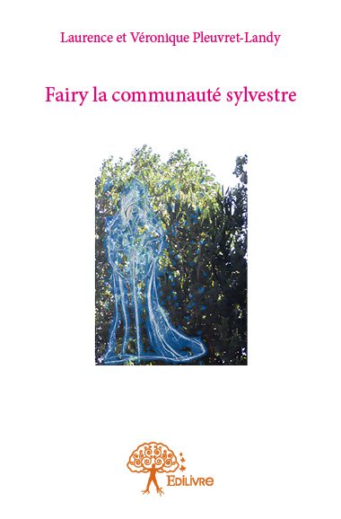 Fairy la communauté sylvestre