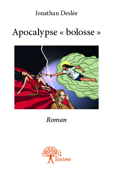 Apocalypse « bolosse »