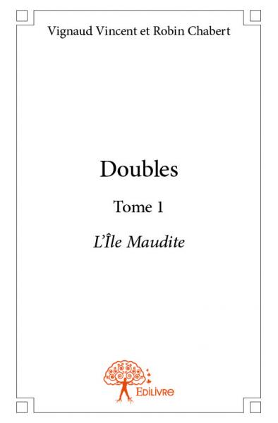 Doubles -Tome 1 