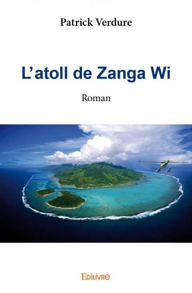 L'atoll de Zanga Wi