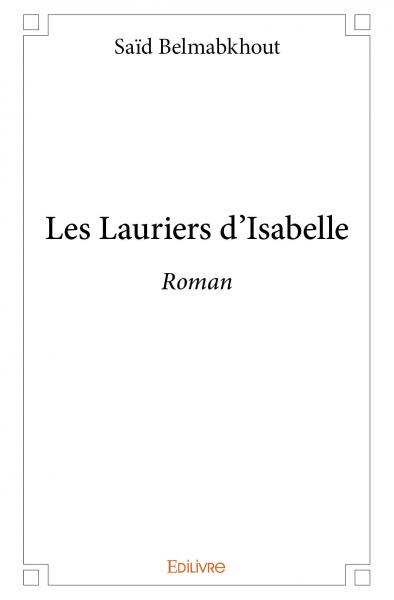 Les Lauriers d'Isabelle