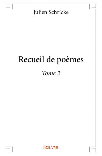 Recueil de poèmes-Tome 2