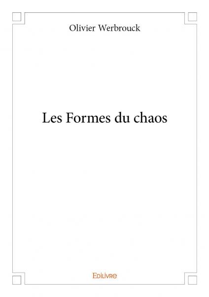 Les Formes du chaos