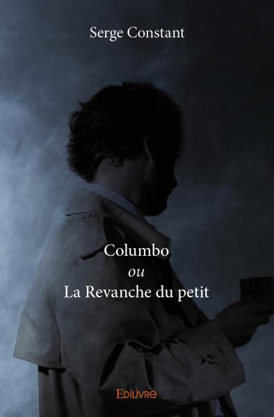 Columbo <i>ou</i> La Revanche du petit