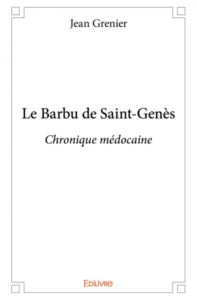 Le Barbu de Saint-Genès 
