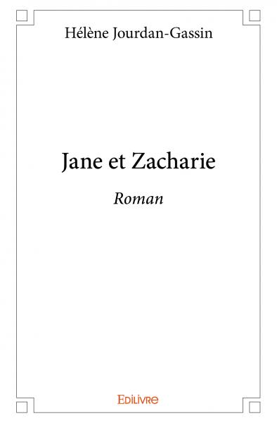 Jane et Zacharie