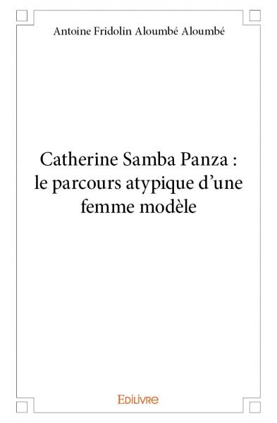 Catherine Samba Panza : le parcours atypique d'une femme modèle